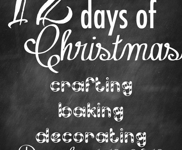 12 Days of Christmas {it’s coming}