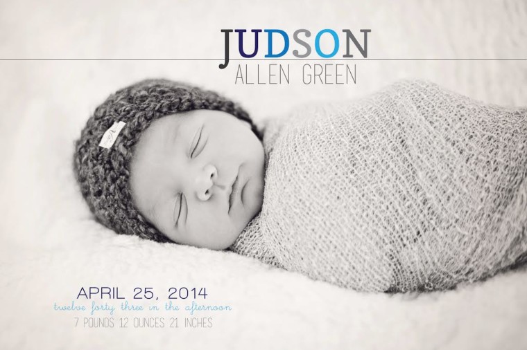Judson’s Birth Announcements & an update