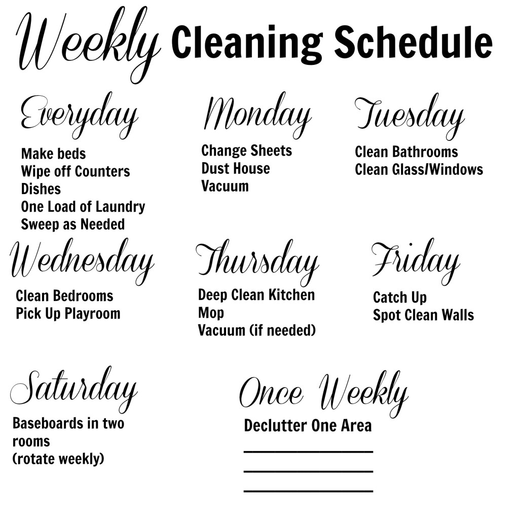 weeklycleaning schedule